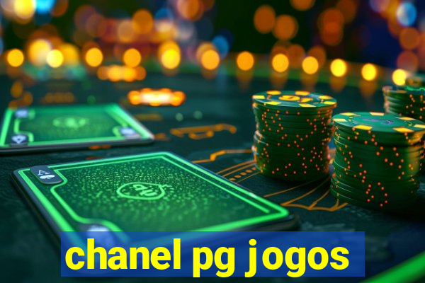 chanel pg jogos